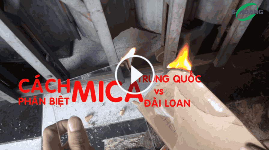 [video] 3 cách để nhận biết tấm nhựa mica Đài Loan hay Trung Quốc